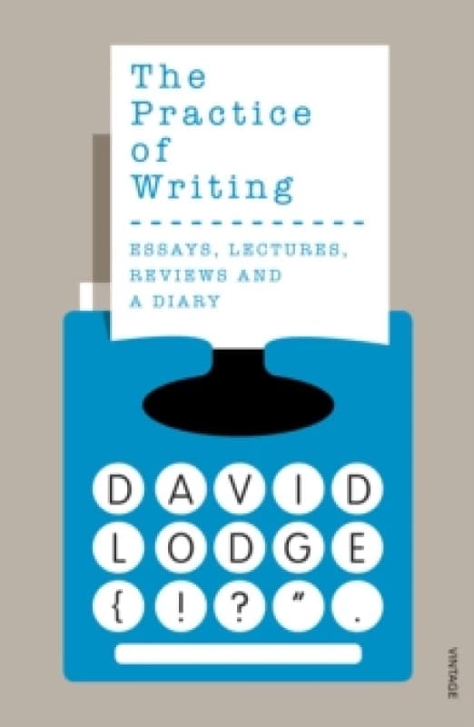 The Practice of Writing. Paperback. By David Lodge Books