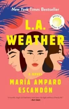 L.A. Weather : A Novel