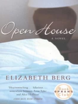 Open House by Elizabeth Berg Paperback