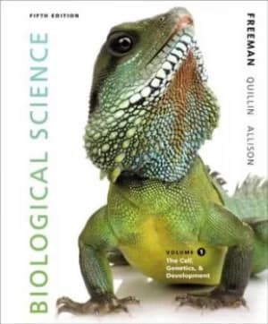 Biological Science Volume 1 by Scott Freeman