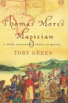 Thomas Mores Magician by Toby Green Hardback