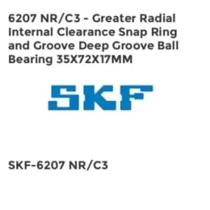 6207 NR/C3 - Greater Radial Internal Clearance Snap Ring and Groove Deep Groove Ball Bearing 35X72X17MM