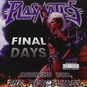 Plasmatics - Final Days CD