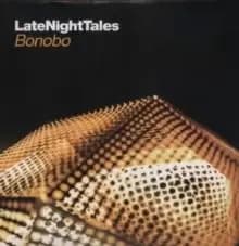 Late Night Tales: Bonobo