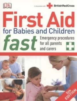First Aid for Babies and Children Fast by Dk Paperback