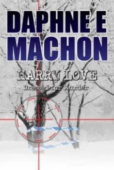 Harry Love by Daphne E Machon Paperback