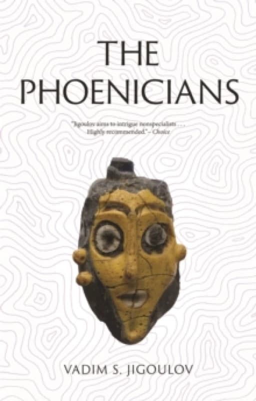 The Phoenicians : Lost Civilizations Paperback / softback
