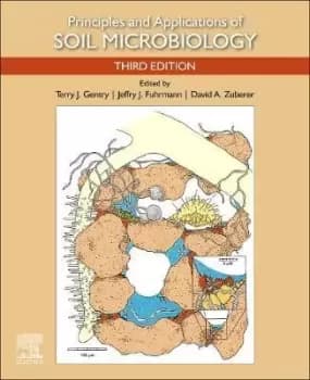 Principles and Applications of Soil Microbiology by Terry J. Gentry