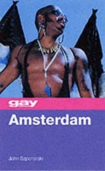 Gaytimes Amsterdam by John Szponarski and Gay Times Paperback