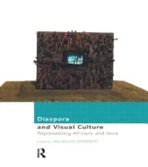 diaspora and visual culture representing africans and jews