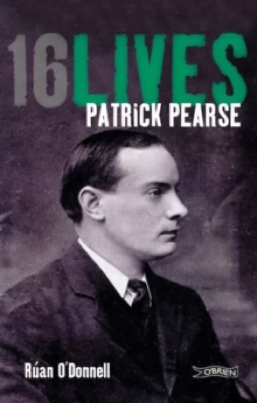 Patrick Pearse : 16Lives Paperback / softback