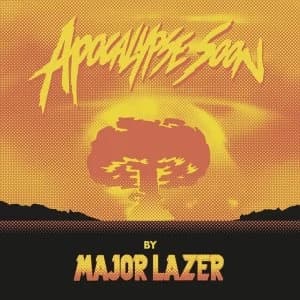 Major Lazer - Apocalypse Soon EP Vinyl