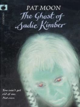 The Ghost of Sadie Kimber by Pat Moon Book