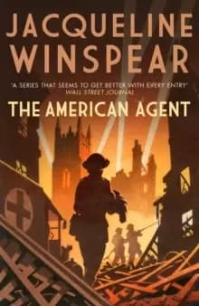 The American Agent : A compelling wartime mystery