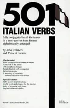 501 Italian Verbs by John Colaneri and Vincent Luciani and Vincent Luciani and Vincent Luciani Paperback