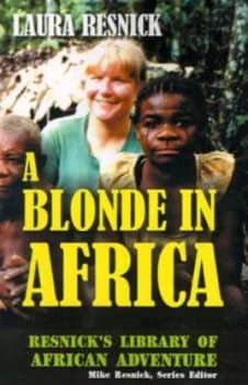 A Blonde in Africa by Laura Resnick Book