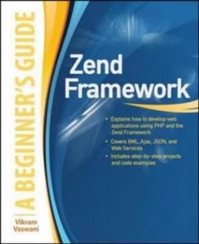 Zend Framework by Vikram Vaswani Paperback