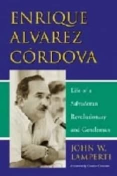 Enrique Alvarez Crdova by John W. Lamperti Paperback