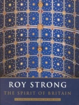 The Spirit of Britain by Roy Strong Hardback