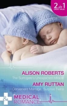 The Surrogates Unexpected Miracle by Alison Roberts Book