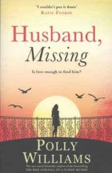 Husband Missing by Polly Williams Paperback