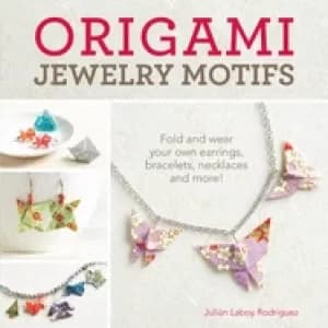 origami jewelry motifs fold and wear your own earrings bracelets necklaces