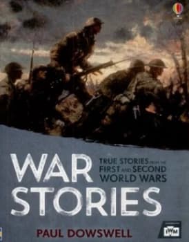 War Stories by Paul Dowswell Paperback