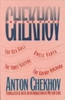 Chekhov For The Stage by