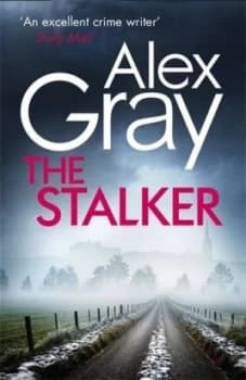 The stalker by Alex Gray