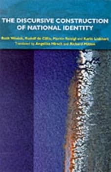 The Discursive Construction of National Identity by Ruth Wodak Paperback