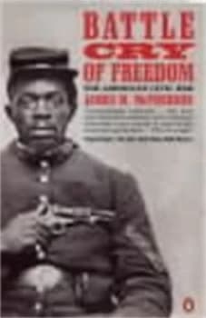 Battle Cry of Freedom by James M. Mcpherson Paperback