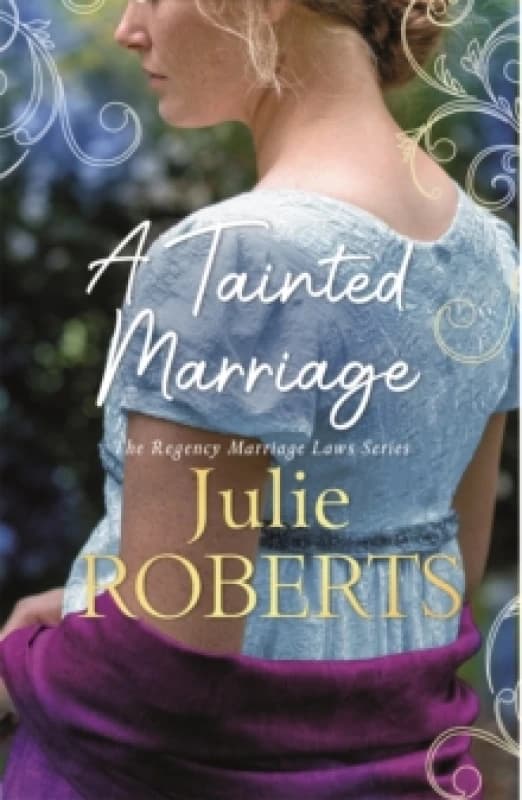 A Tainted Marriage : A captivating new Regency romance novel Paperback / softback