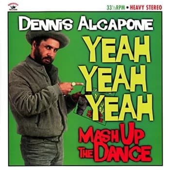 Dennis Alcapone - Yeah Yeah Yeah - Mash Up The D Vinyl