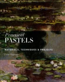 Practical Pastels by Curtis Tappenden Book