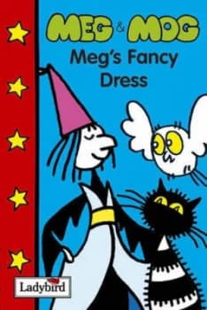 Megs Fancy Dress by Carl Gorham and Helen Nicoll and Jan Pienkowski Hardback