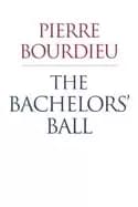 bachelors ball the crisis of peasant society in bearn