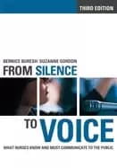 from silence to voice what nurses know and must communicate to the public