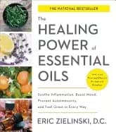 healing power of essential oils soothe inflammation boost mood prevent auto