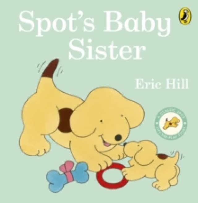 Spot's Baby Sister Board book