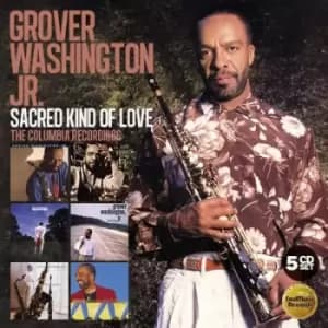 Sacred Kind of Love The Columbia Recordings by Grover Washington Jr. CD Album