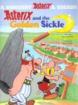 Asterix and the golden sickle by Goscinny