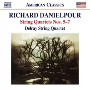 Richard Danielpour String Quartets Nos 5-7 by Richard Danielpour CD Album