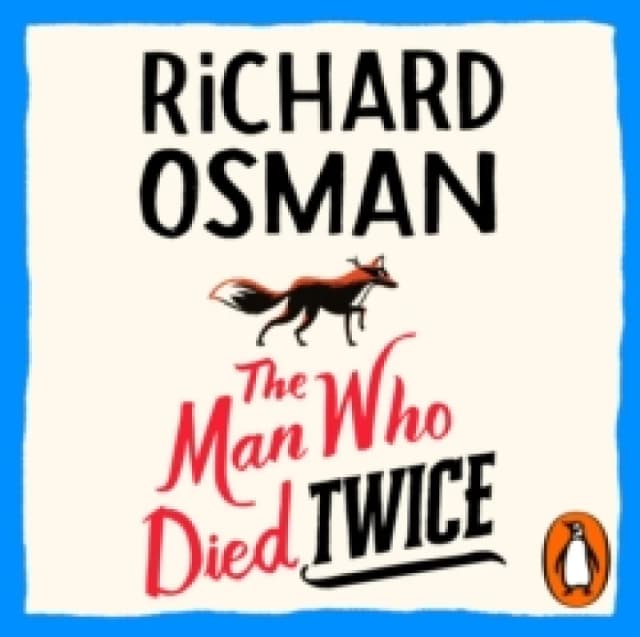 The Man Who Died Twice. CD-Audio. By Richard Osman Books