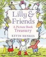 lilly and friends a picture book treasury