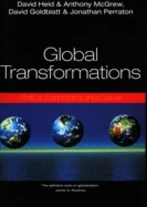 global transformations politics economics and culture