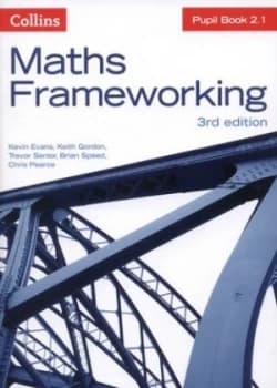 Maths Frameworking. Pupil Book 2.1 by Kevin Evans Book