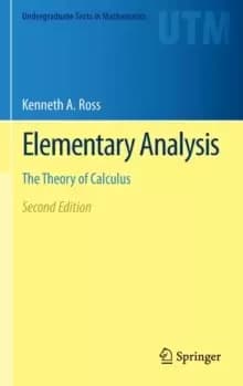 Elementary Analysis : The Theory of Calculus