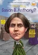 who was susan b anthony