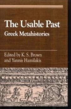 The Usable Past by K. S Brown Paperback