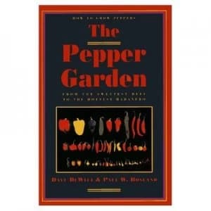The Pepper Garden by Dave Dewitt Paperback